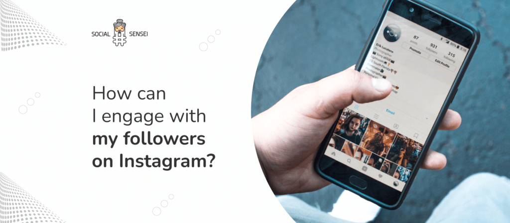 Engage with Your Followers